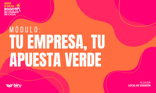 Tu empresa; Tu apuesta verde